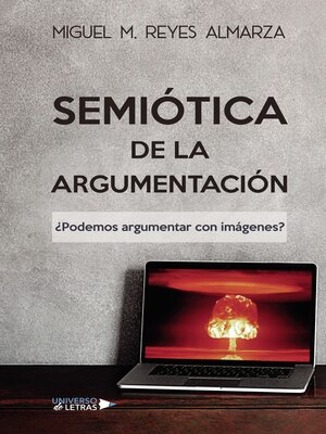 cover image of Semiótica de la argumentación